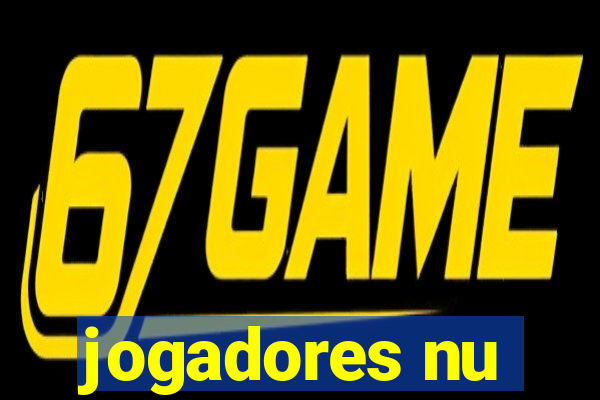 jogadores nu